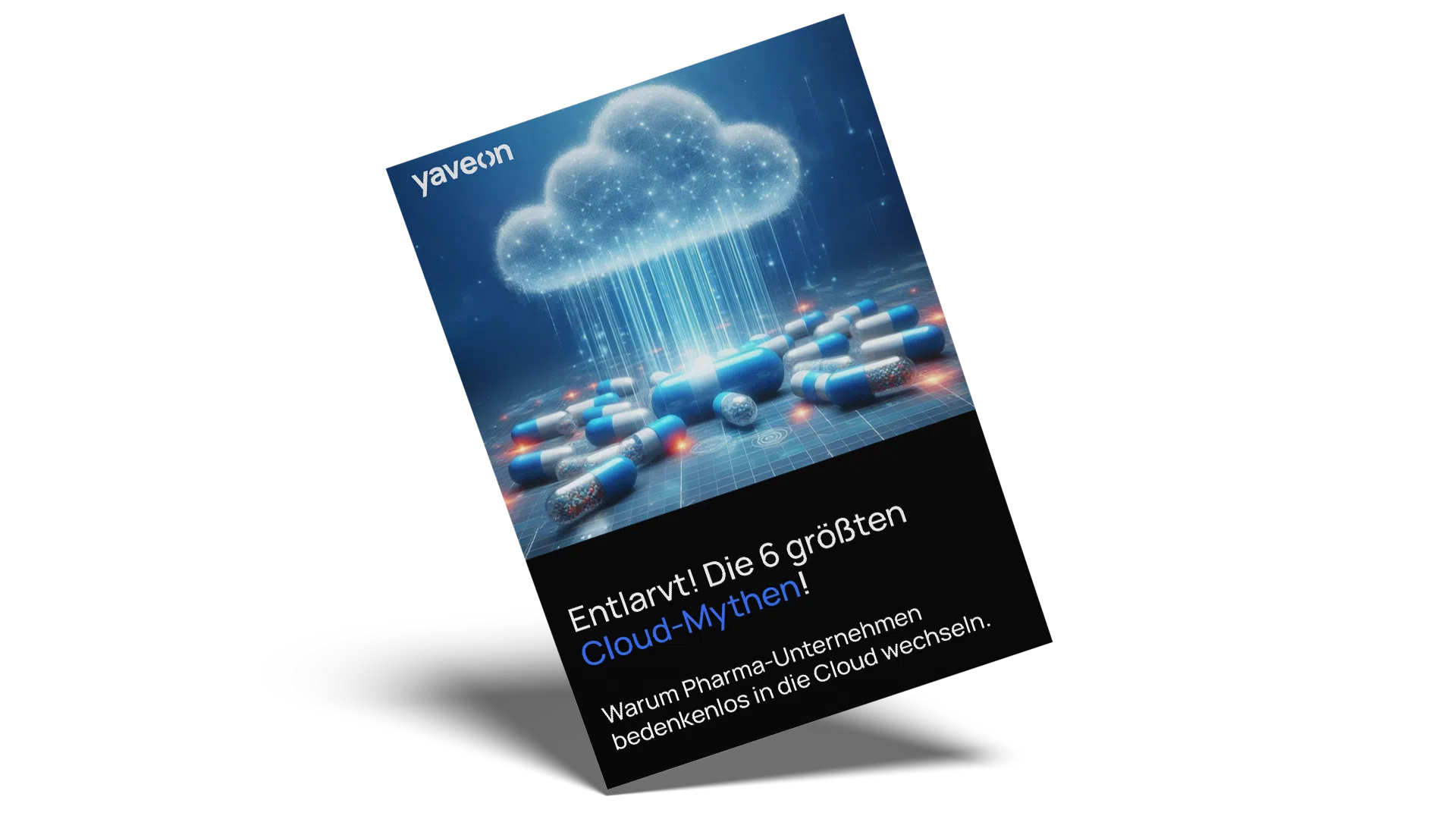 Pharma & Cloud: Die 6 größten Mythen