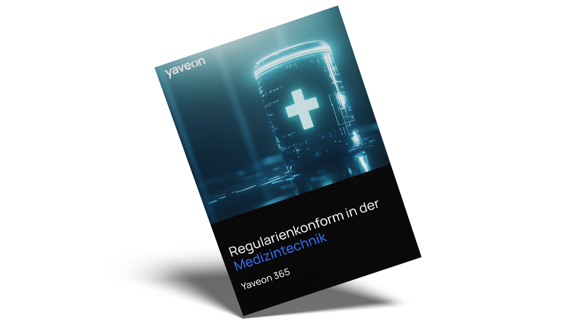 Yaveon 365: Das ERP für die MedTech-Industrie