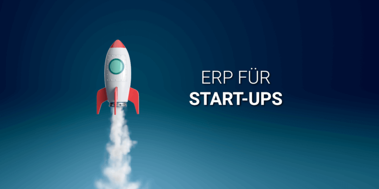 ERP für Start-ups Headerbild mit startender Rakete